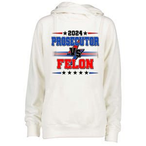 2024 Prosecutor Vs Felon Kamala Vs Trump 2024 Election Womens Funnel Neck Pullover Hood