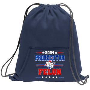 2024 Prosecutor Vs Felon Kamala Vs Trump 2024 Election Sweatshirt Cinch Pack Bag