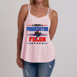 2024 Prosecutor Vs Felon Kamala Vs Trump 2024 Election Women's Strappy Tank