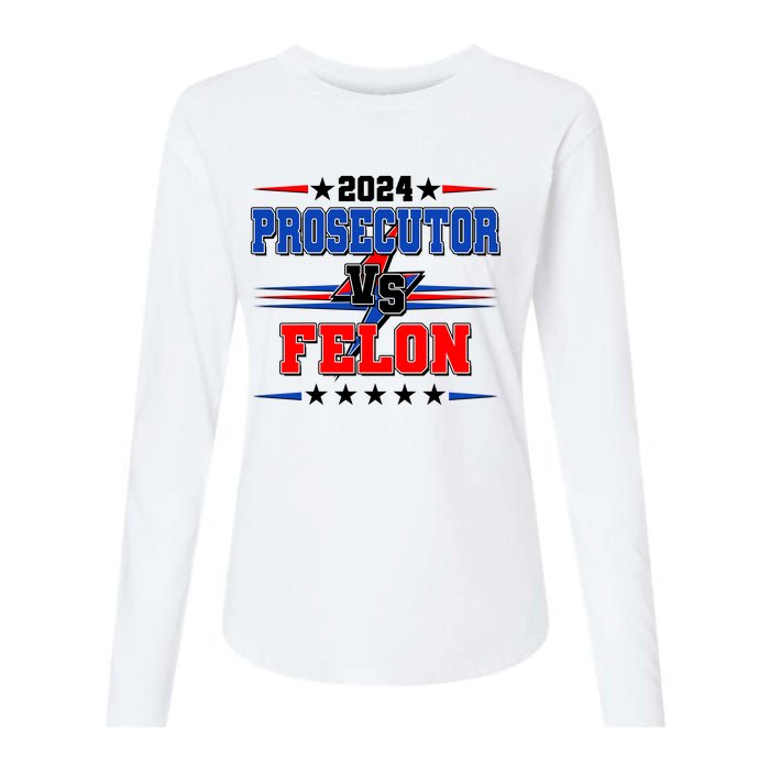 2024 Prosecutor Vs Felon Kamala Vs Trump 2024 Election Womens Cotton Relaxed Long Sleeve T-Shirt