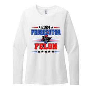 2024 Prosecutor Vs Felon Kamala Vs Trump 2024 Election Womens CVC Long Sleeve Shirt