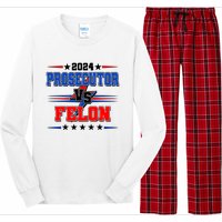 2024 Prosecutor Vs Felon Kamala Vs Trump 2024 Election Long Sleeve Pajama Set