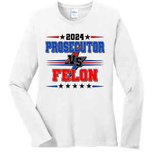 2024 Prosecutor Vs Felon Kamala Vs Trump 2024 Election Ladies Long Sleeve Shirt