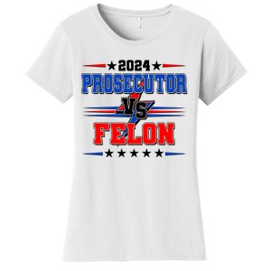 2024 Prosecutor Vs Felon Kamala Vs Trump 2024 Election Women's T-Shirt