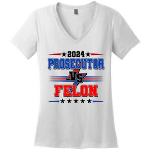 2024 Prosecutor Vs Felon Kamala Vs Trump 2024 Election Women's V-Neck T-Shirt