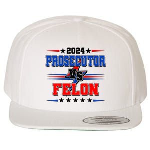 2024 Prosecutor Vs Felon Kamala Vs Trump 2024 Election Wool Snapback Cap