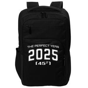 2025 Perfect Year 45 Square Root Mathematical Milestone Impact Tech Backpack