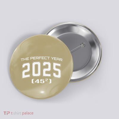 2025 Perfect Year 45 Square Root Mathematical Milestone Button