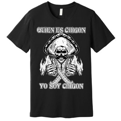 23 Quien Es Chigon TS Front Premium T-Shirt