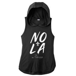 2025 Remember Nola Always Never Forget New Orleans Strong Ladies PosiCharge Tri-Blend Wicking Draft Hoodie Tank