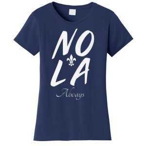 2025 Remember Nola Always Never Forget New Orleans Strong Women's T-Shirt