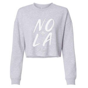 2025 Remember Nola Always Never Forget New Orleans Strong Cropped Pullover Crew