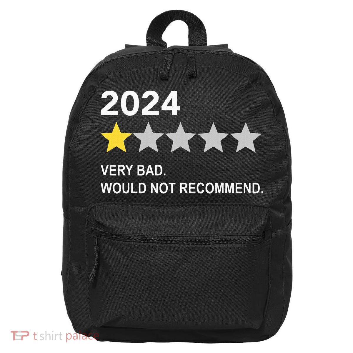 2024 Rating Very Bad Would Not Recommend One Star Rating 16 in Basic Backpack