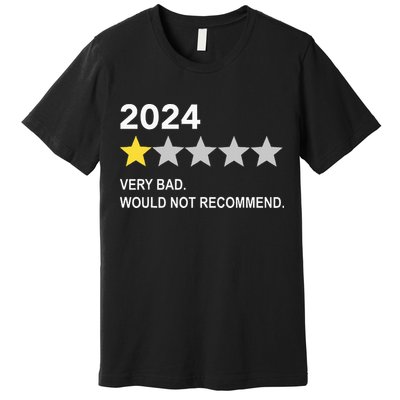 2024 Rating Very Bad Would Not Recommend One Star Rating Premium T-Shirt