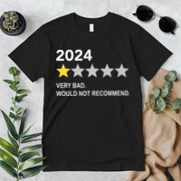 2024 Rating Very Bad Would Not Recommend One Star Rating Premium T-Shirt