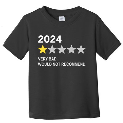 2024 Rating Very Bad Would Not Recommend One Star Rating Toddler T-Shirt