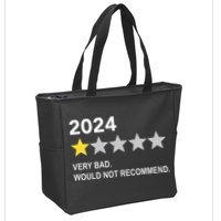 2024 Rating Very Bad Would Not Recommend One Star Rating Zip Tote Bag