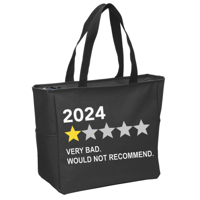 2024 Rating Very Bad Would Not Recommend One Star Rating Zip Tote Bag
