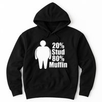 20 Stud 80 Muffin Funny Hoodie