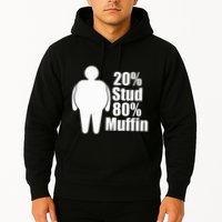 20 Stud 80 Muffin Funny Hoodie