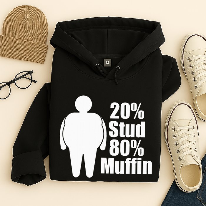 20 Stud 80 Muffin Funny Hoodie