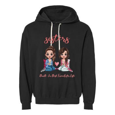 2 Sisters Anime Chibi Built In Best Friends For Life Garment-Dyed Fleece Hoodie