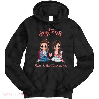 2 Sisters Anime Chibi Built In Best Friends For Life Tie Dye Hoodie