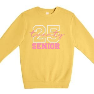 2025 Senior Class Class Of 2025 Seniors Pink School Cool Gift Premium Crewneck Sweatshirt