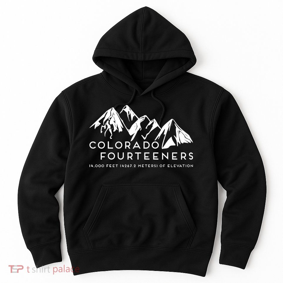 2 Side Colorado Fourteeners Rocky Mountain State Hiker Trail Hoodie