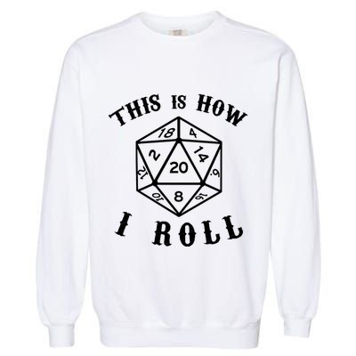 20 Sided Dice D&D Garment-Dyed Sweatshirt