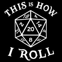 20 Sided Dice T Shirt Dungeons And Dragons Shirt This Is How I Roll Cropped Pullover Crew