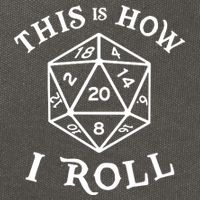 20 Sided Dice T Shirt Dungeons And Dragons Shirt This Is How I Roll Cotton Canvas Backpack