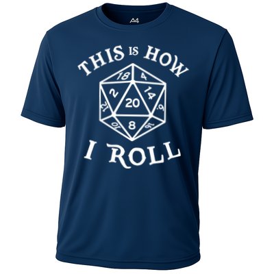20 Sided Dice T Shirt Dungeons And Dragons Shirt This Is How I Roll Performance Shirt