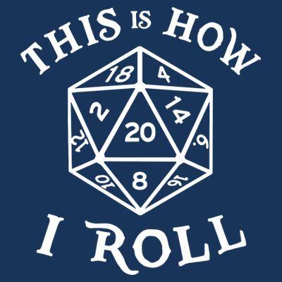 20 Sided Dice T Shirt Dungeons And Dragons Shirt This Is How I Roll T-Shirt