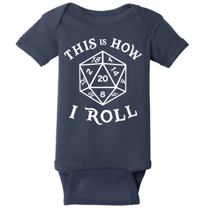 20 Sided Dice T Shirt Dungeons And Dragons Shirt This Is How I Roll Baby Bodysuit