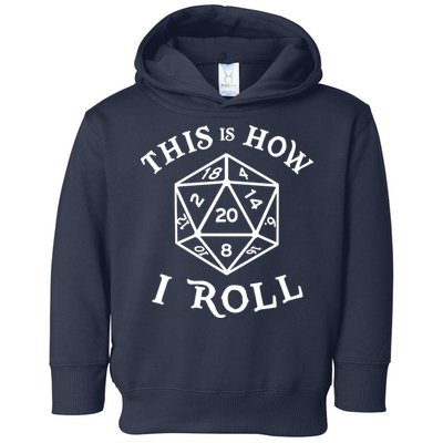 20 Sided Dice T Shirt Dungeons And Dragons Shirt This Is How I Roll Toddler Hoodie