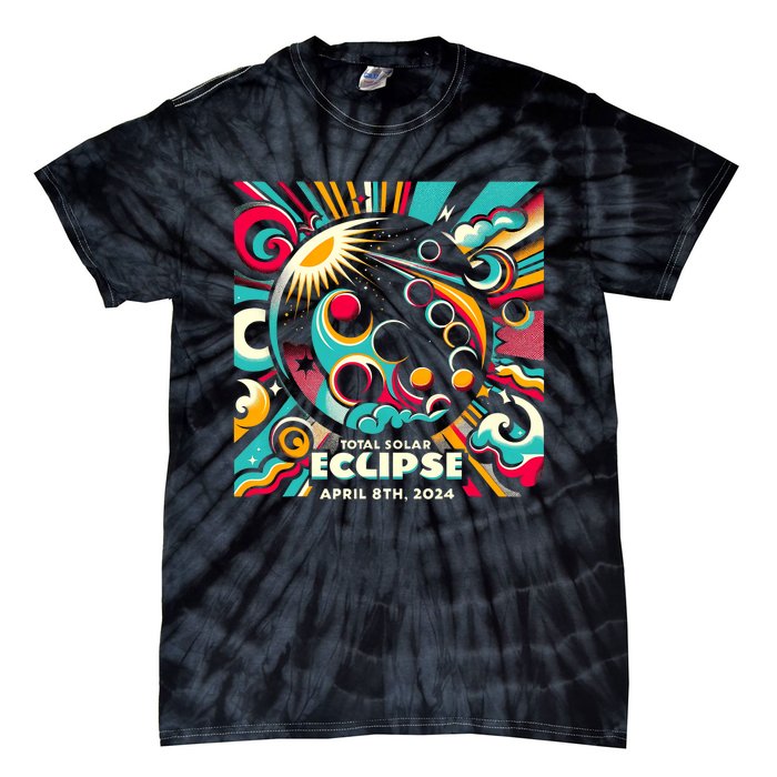 2024 Solar Eclipse 2024 04.08.24 Eclipse Design Tie-Dye T-Shirt