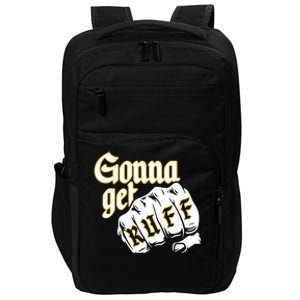 26 Shirts Gonna Get Ruff Impact Tech Backpack