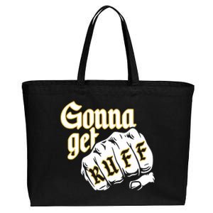 26 Shirts Gonna Get Ruff Cotton Canvas Jumbo Tote