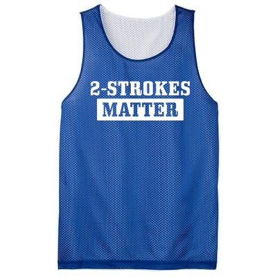 2 Strokes Matter Motorcycle Dirt Bike Racing Motocross Biker Gift Mesh Reversible Basketball Jersey Tank