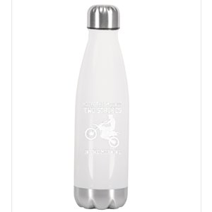 2 Strokes Matter! MX Motocross Dirt Biker Hoodie Gift Idea Stainless Steel Insulated Water Bottle