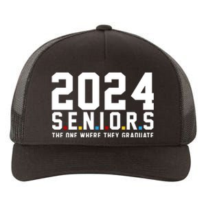 2024 Seniors The One Where They Graduated Yupoong Adult 5-Panel Trucker Hat