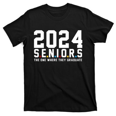 2024 Seniors The One Where They Graduated T-Shirt