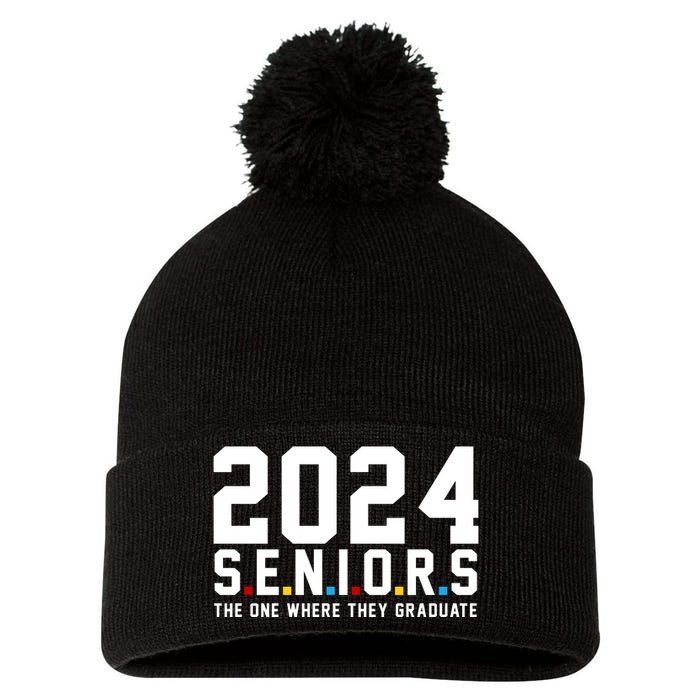 2024 Seniors The One Where They Graduated Pom Pom 12in Knit Beanie