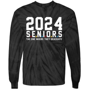 2024 Seniors The One Where They Graduated Tie-Dye Long Sleeve Shirt