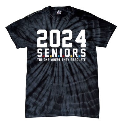 2024 Seniors The One Where They Graduated Tie-Dye T-Shirt