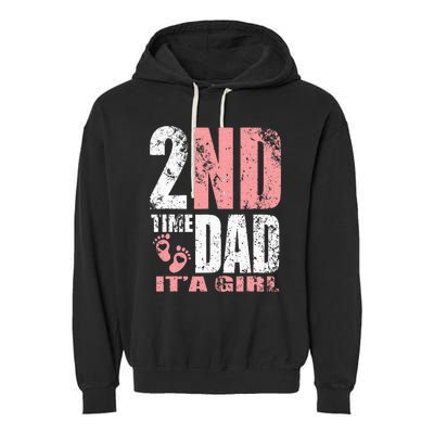 2nd Second Time Dad Its A Girl Garment-Dyed Fleece Hoodie