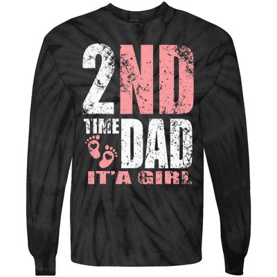 2nd Second Time Dad Its A Girl Tie-Dye Long Sleeve Shirt