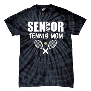 2025 Senior Tennis Mom Team Parent Helper Class Of 2025 Tie-Dye T-Shirt