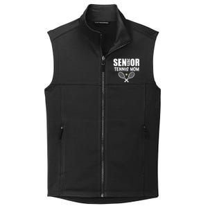 2025 Senior Tennis Mom Team Parent Helper Class Of 2025 Collective Smooth Fleece Vest